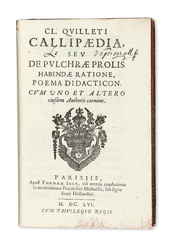 QUILLET, CLAUDE. Callipaedia . . . cum uno et altero eiusdem authoris carmine.  1656